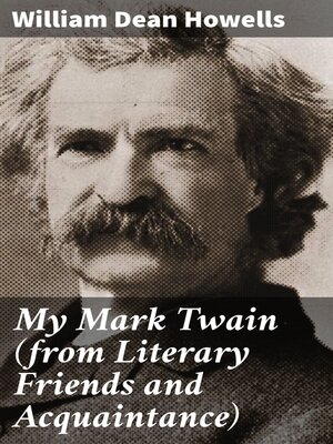 cover image of My Mark Twain (from Literary Friends and Acquaintance)